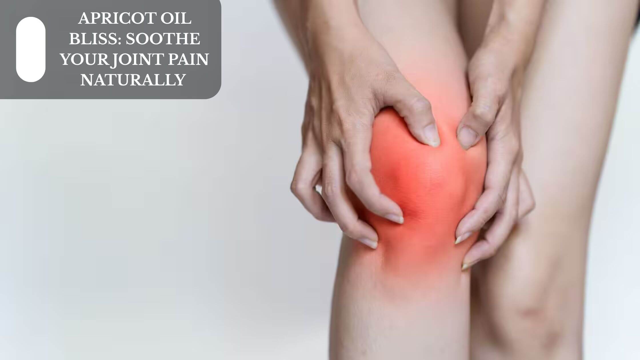 Apricot Oil Bliss: Soothe Your Joint Pain Naturally Moksha Lifestyle Products Apricot Oil Bliss: Soothe Your Joint Pain Naturally Moksha Lifestyle Products
