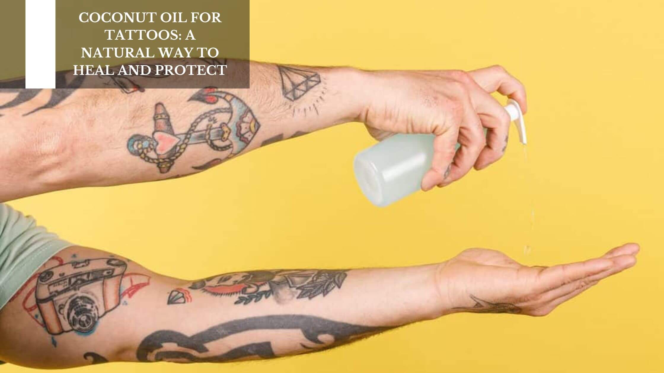 Coconut Oil for Healing Tattoos Naturally
