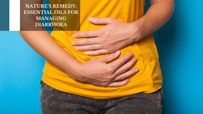 Nature's Remedy: Essential Oils For Managing Diarrhoea