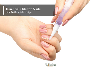 Best Essential oils for Nails I Oils to Repair Dry Cuticles